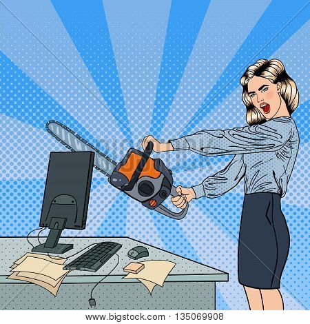 Angry Business Woman Crashes her Computer with Chainsaw. Pop Art. Vector illustration