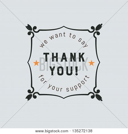 The logo with the words thank you for signs, badge, sticker. Decorative frame of vector elements