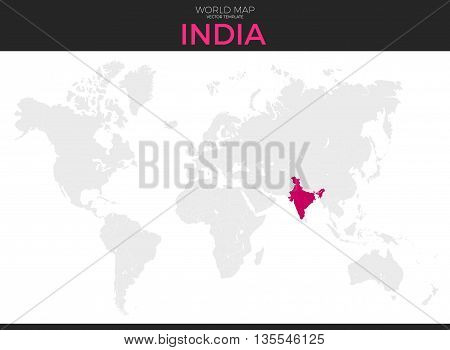Republic of India location modern detailed vector map. All world countries without names. Vector template of beautiful flat grayscale map design with selected country and border location