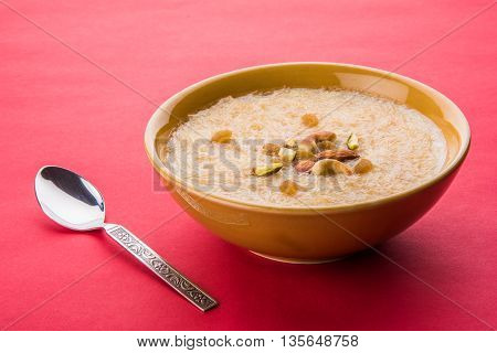 sweet Kheer or khir payasa, gil-e-firdaus, fereni also known as Sheer Khurma Seviyan, popular sweet dish