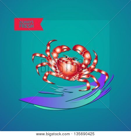 Vector illustration seafood themed with crab, wave and label always fresh on blue background. Stock Vector Illustration