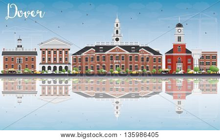 Dover Skyline with Color Buildings, Blue Sky and Reflections. Vector Illustration. Business Travel and Tourism Concept with Historic Buildings. Image for Presentation Banner Placard and Web Site.