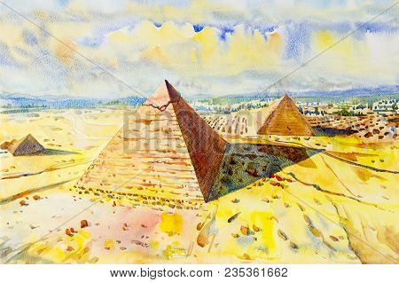 Hand Drawn Watercolor Painting Landscape.  The Great Pyramid With Desert In Giza, Egypt,  Illustrati