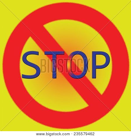 Yellow Poster With Red And Blue Word Circle With Slash Illustration