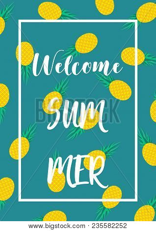 Welcome Summer Fresh Color Pineapple Poster Design Template