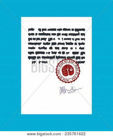 Kiss My Ass. Stamp For Documents. Official Boss Answer Template For Office.