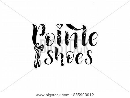 Hand Drawn Lettering Phrase Prima. Vector Illustration.  Сan Be Use For Dance Studio Decor, Gift, Me
