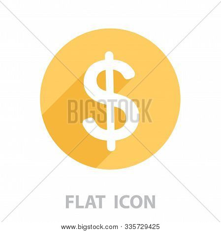 Flat Dollar Icon. Vector Illustration In A Flat Style
