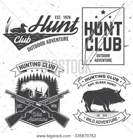Set Of Hunting Club Badge. Vector. Concept For Shirt, Label, Print, Stamp. Vintage Typography Design