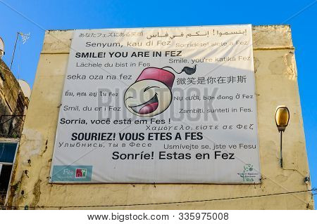 Fez, Morocco - December 15, 2018: Sightseeing Of Morocco. The Famous Inscription 