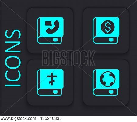 Set Earth Globe And Book, Phone, Financial And Holy Bible Icon. Black Square Button. Vector