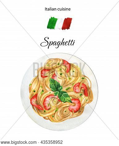 Spaghetti With Shrimps On A Plate, Watercolor Painting On White Background. Italian Food, Pasta.