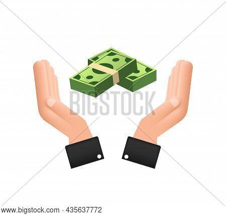 Flat Money Hand For Concept Design. Hand Holding Green Money Banknotes. Flat Design.