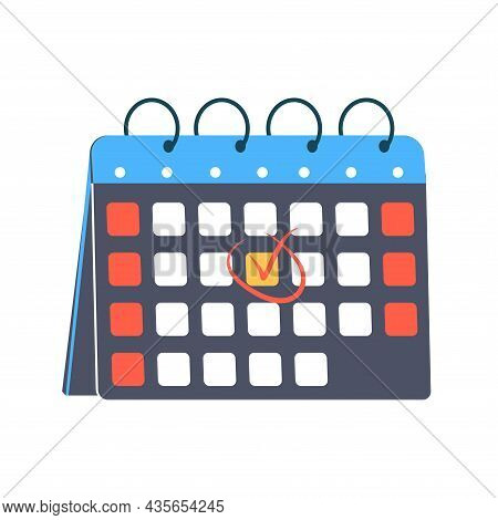 Deadline Illustration, Red Mark Around A Date In The Calendar. Desktop Calendar With A Marked Date. 