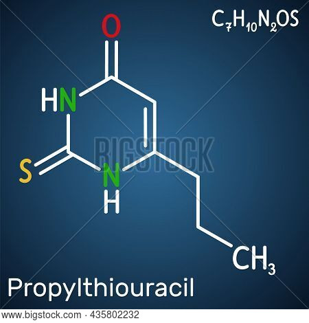 Propylthiouracil, Ptu Molecule. It Is Thiourea Derivative With Antithyroid Property, Used To Treat H
