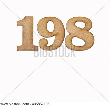 Number 198 In Wood, Isolated On White Background