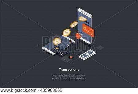 Vector Illustration Cartoon 3d Style. Isometric Composition. Conceptual Design. Financial Transactio