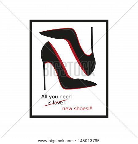 All you need is love and shoes, poster shoes