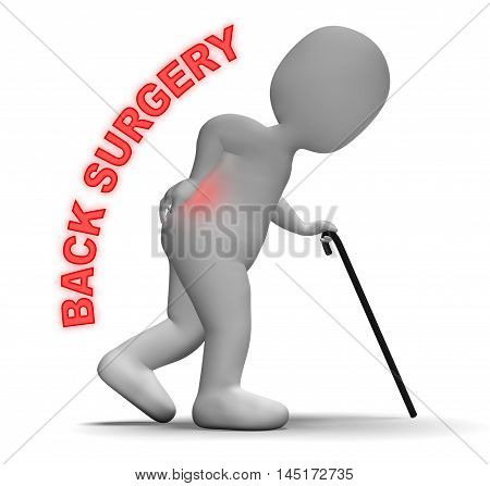Back Surgery Represents Operating On Spine 3D Rendering