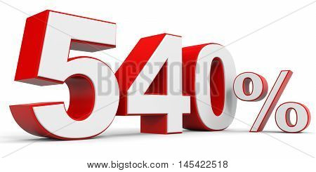 Discount 540 percent off on white background. 3D illustration.