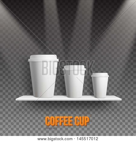 Illustration of Realistic Vector Coffee Cup Takeout Template Set. White Paper Coffee Cup Mockup Set on Shelf Under Transtarent Light Effects