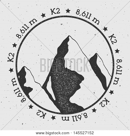 K2 In Karakoram, Pakistan Outdoor Adventure Logo. Round Stamp Vector Insignia. Climbing, Trekking, H