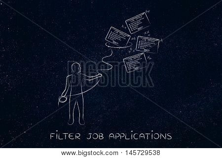 Man With Lasso Catching A Group Of Falling Job Offers, Filter Applications