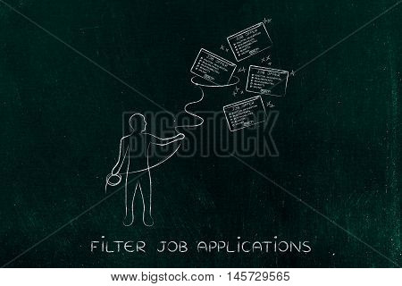 Man With Lasso Catching A Group Of Falling Job Offers, Filter Applications