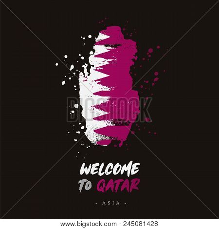 Welcome To Qatar. Asia. Flag And Map Of The Country Of Qatar From Brush Strokes.
Lettering. Vector I