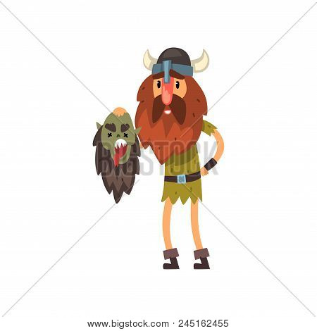 Viking Holding Head Of His Dead Enemy In His Hands, Medieval Cartoon Character Vector Illustration I