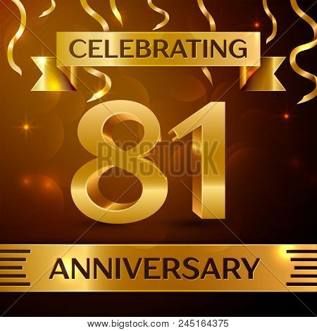 Realistic Eighty One Years Anniversary Celebration Design. Golden Confetti And Gold Ribbon On Brown 