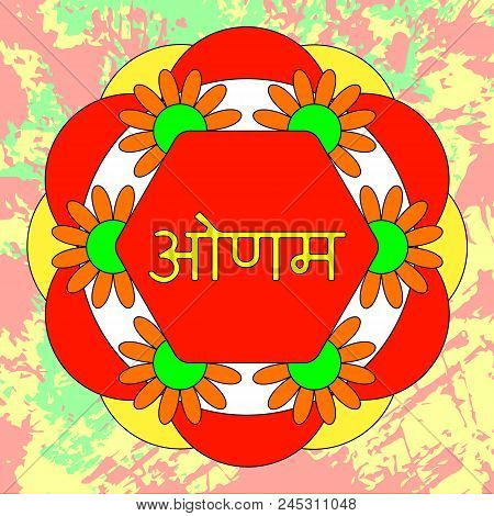 Onam. Concept Hindu Festival. Kerala In India. 4 September. Flower Traditional Carpet Pookalam. Text