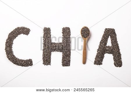 Minimalistic Composition With Chia Seeds On Table. Healthy Nutritious Food.