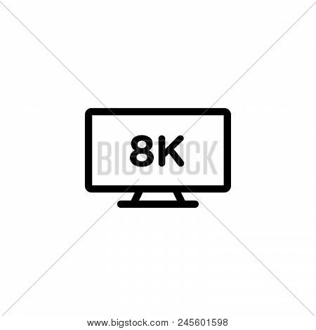 8k Tv Vector Icon On White Background. 8k Tv Modern Icon For Graphic And Web Design. 8k Tv Icon Sign