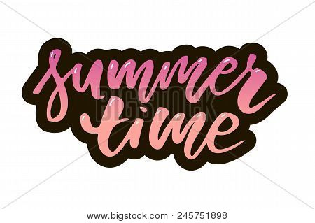 Summer Time Vector Text Lettering Calligraphy Letters Color White