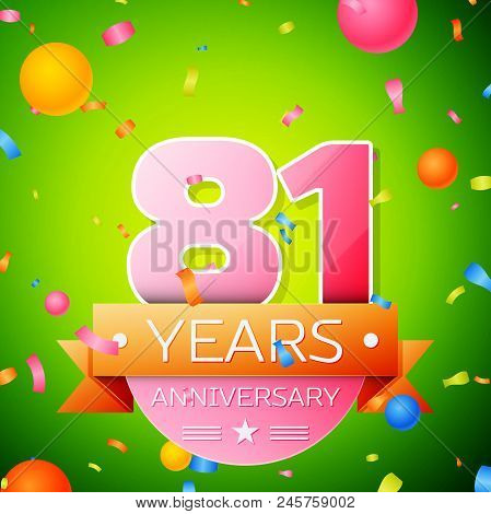Realistic Eighty One Years Anniversary Celebration Design. Pink Numbers And Golden Ribbon, Confetti 