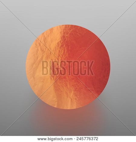 Stock Vector Illustration Shiny, Sparkly Copper Leaf Circle. Metal Foil Texture Isolated On Gray Bac