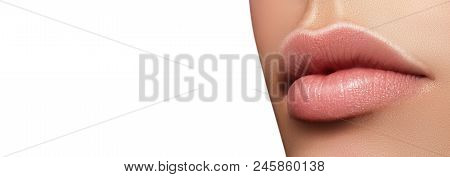 Close-up Perfect Natural Lip Makeup Beautiful Female Mouth. Plump Sexy Full Lips. Macro Photo Face D