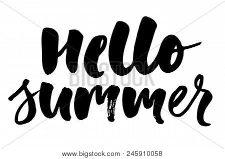 Hello Summer Text Lettering Calligraphy Phrase Black