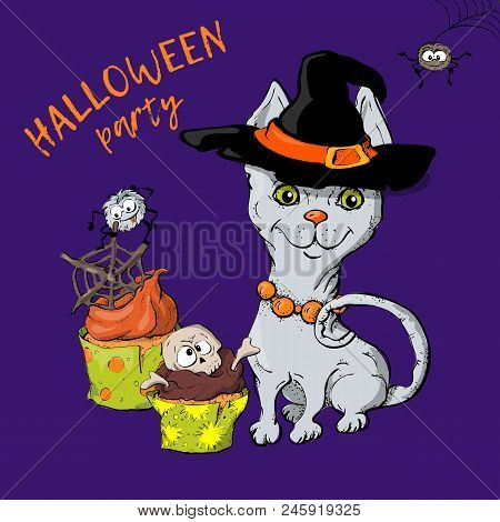 Cartoon Cute Cat Character In A Witch S Hat With A Skull Capkake And A Halloween. Vector Illustratio