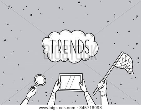 Hand Drawn Doodle Style Hands With Different Elements: Tablet, Magnifier, Skip. Concept Of Chaze Tre