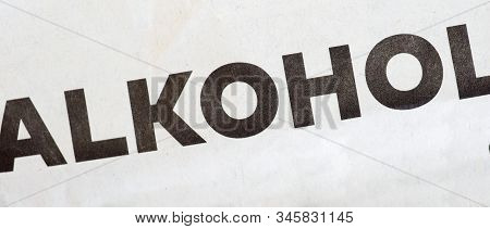 Alkohol (german Word For Alcohol)