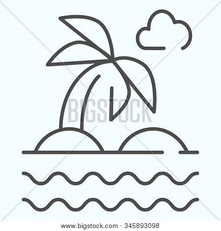 Isle Thin Line Icon. Island Line Beach Palm And Sea Illustration Isolated On White. Tropical Or Dese