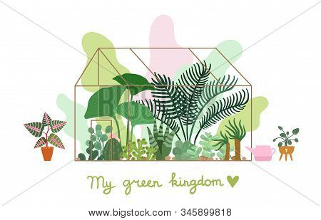 Greenhouse. Planting Plant, Pavilion Decorative Garden. Modern Nature Home And Tropical Trendy Green