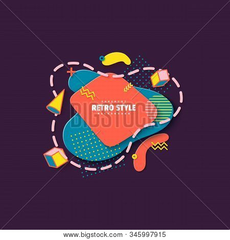 Pattern Of Liquid Geometric Shapes In Cut Paper Style. Creative Flyer Memphis 80s 90s Retro Element 