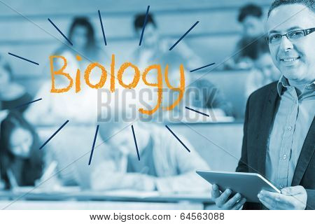 The word biology against lecturer standing in front of his class in lecture hall