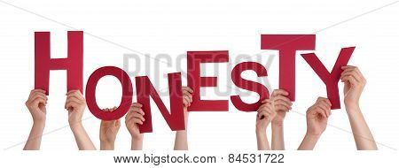 Many People Hands Holding Red Word Honesty