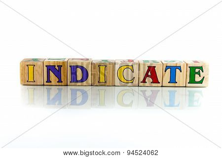 Indicate