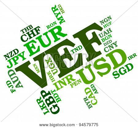 Vef Currency Means Venezuela Bolivars And Foreign