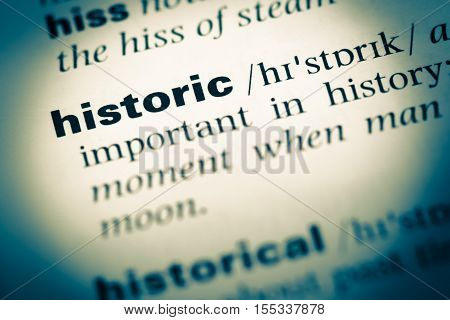 Close Up Of Old English Dictionary Page With Word Historic